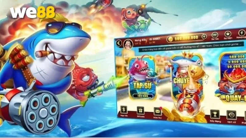 Bắn Cá We88 - Trải Nghiệm Giải Trí Và Cơ Hội Thắng Siêu Lớn 2 ban-ca-we88-2